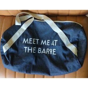 NEW 20" X 9" MEET ME AT THE‎ BARRE Duffle Gym Bag DENIM BLUE WHITE MSRP $59